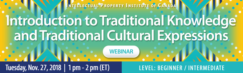Traditional Knowledge & Cultural Expression 2018 EN Banner