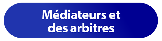 Mediator and Arbitrator - button FR